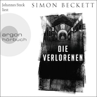 Die Verlorenen - Jonah Colley, Band 1 (Ungekürzt)