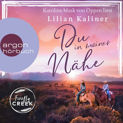 Du in meiner Nähe - Firefly-Creek-Serie, Band 3 (Ungekürzte Lesung) bookCoverFor