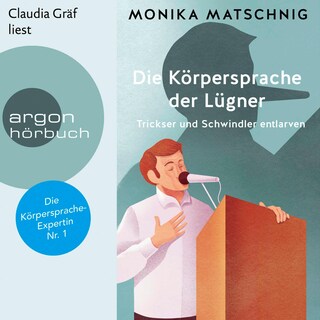 Die Körpersprache der Lügner als Hörbuch
