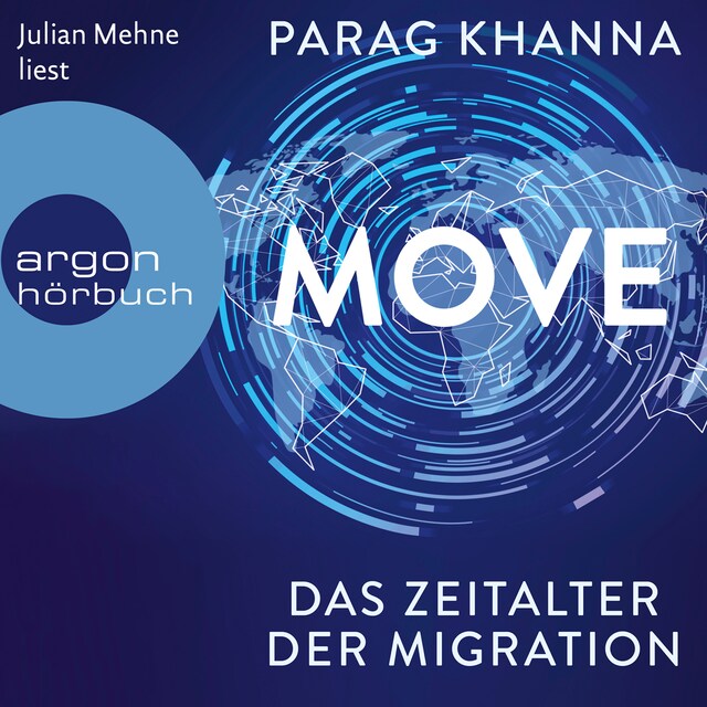 Couverture de livre pour Move - Das Zeitalter der Migration (Ungekürzt)