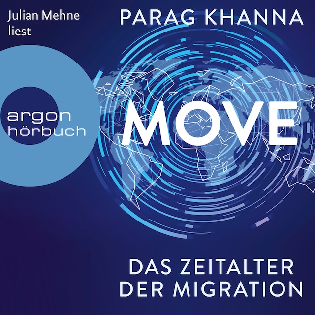 Bogomslag for Move - Das Zeitalter der Migration (Ungekürzt)