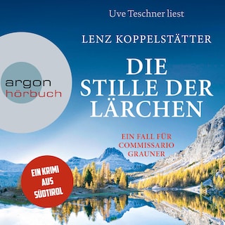 Die Stille der Lärchen als Hörbuch