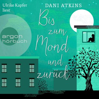 Bis zum Mond und zurück als Hörbuch