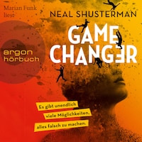 Game Changer - Es gibt unendlich viele Möglichkeiten, alles falsch zu machen (Ungekürzt)