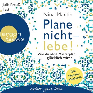 Plane nicht – lebe! als Hörbuch
