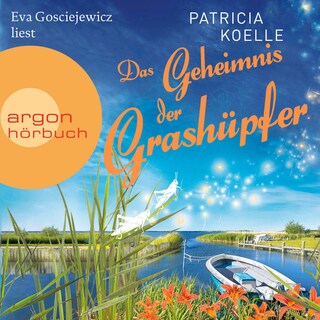 Das Geheimnis der Grashüpfer als Hörbuch