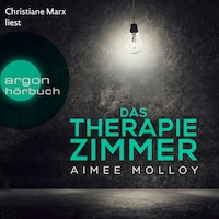 Das Therapiezimmer (Ungekürzt)