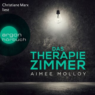Das Therapiezimmer (Ungekürzte Lesung) als Hörbuch