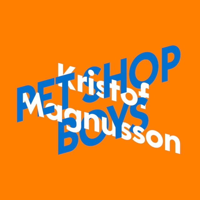 Book cover for Kristof Magnusson über Pet Shop Boys (Ungekürzt)