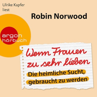 Wenn Frauen zu sehr lieben als Hörbuch