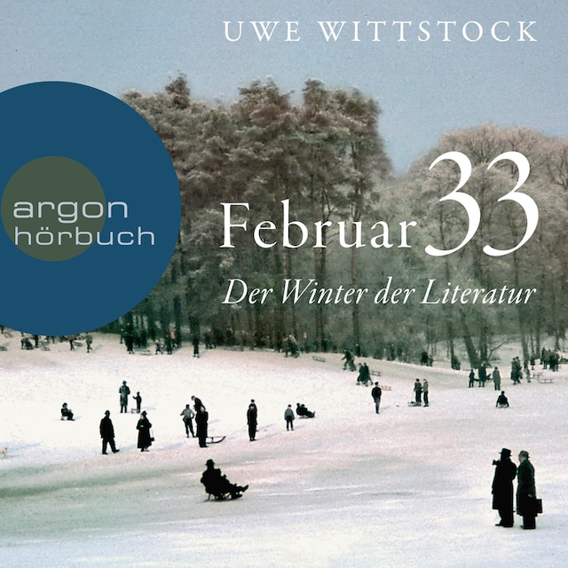Feb 33 - Der Winter der Literatur (Ungekürzt) Buchcover für Feb 33 - Der Winter der Literatur (Ungekürzt)