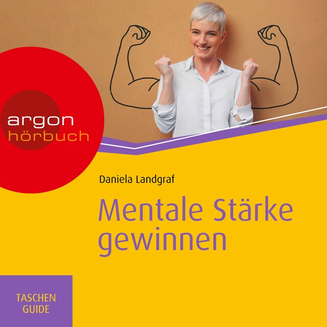 Portada de libro para Haufe TaschenGuide - Mentale Stärke gewinnen (Ungekürzt)