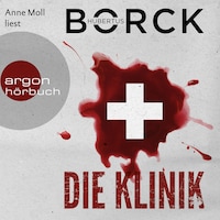 Die Klinik - Franka Erdmann und Alpay Eloğlu, Band 2 (Ungekürzte Lesung)
