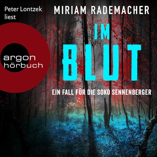 Portada de libro para Im Blut - Die Soko Sennenberger-Reihe, Band 1 (Ungekürzte Lesung)