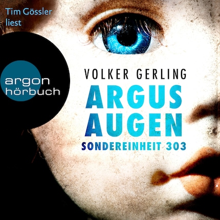 Argusaugen - Sondereinheit 303 - Saskia-Wilkens-Reihe, Band 2 (Ungekürzte Lesung) bookCoverFor