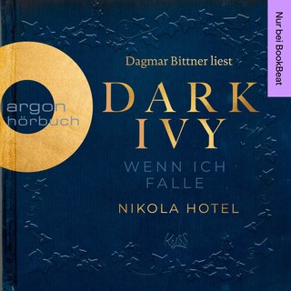 Dark Ivy - Wenn ich falle - Dark-Academia-Duett, Band 1 (Ungekürzte Lesung) bookCoverFor