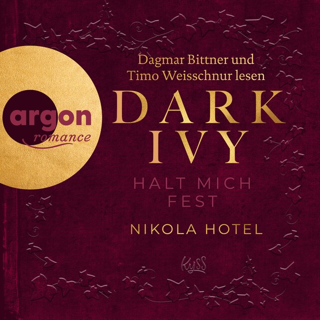 Buchcover für Dark Ivy - Halt mich fest - Dark-Academia-Duett, Band 2 (Ungekürzte Lesung)