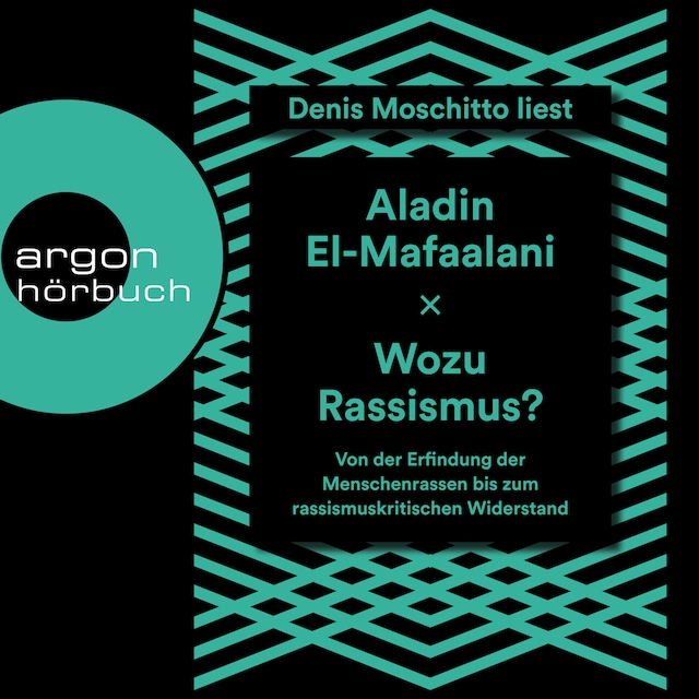 Buchcover für Wozu Rassismus? - Von der Erfindung der Menschenrassen bis zum rassismuskritischen Widerstand (Ungekürzt)