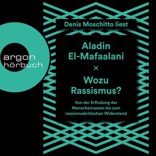 Wozu Rassismus? als Hörbuch