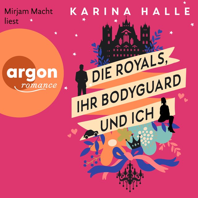 Bogomslag for Die Royals, ihr Bodyguard und ich - Roman (Ungekürzte Lesung)