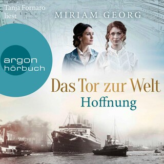 Das Tor zur Welt: Hoffnung als Hörbuch