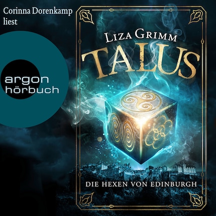 Talus - Die Hexen von Edinburgh - Die Hexen von Edinburgh, Band 1 (Ungekürzt) bookCoverFor