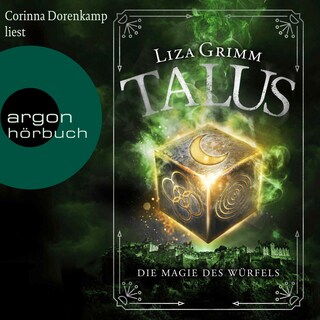 Talus - Die Magie des Würfels als Hörbuch