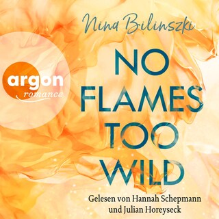 No Flames too wild als Hörbuch