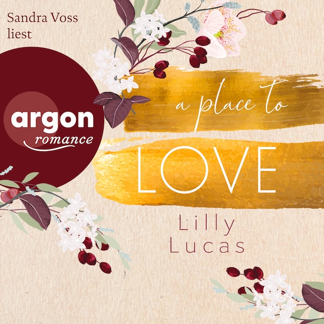 Book cover for A Place to Love - Cherry Hill, Band 1 (Ungekürzte Lesung)