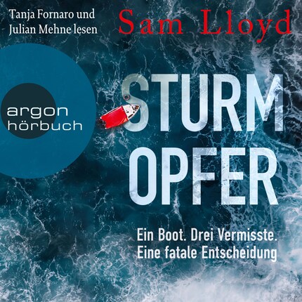Sturmopfer - Ein Boot. Drei Vermisste. Eine fatale Entscheidung. (Ungekürzte Lesung) bookCoverFor