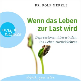 Wenn das Leben zur Last wird als Hörbuch