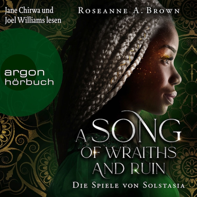 Book cover for A Song of Wraiths and Ruin. Die Spiele von Solstasia - Das Reich von Sonande, Band 1 (Ungekürzte Lesung)