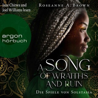 A Song of Wraiths and Ruin. Die Spiele von Solstasia als Hörbuch