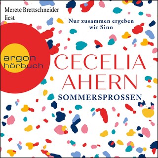 Sommersprossen - Nur zusammen ergeben wir Sinn als Hörbuch