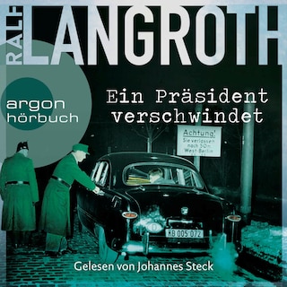 Ein Präsident verschwindet als Hörbuch