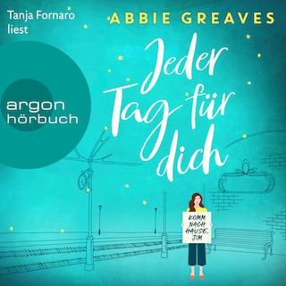 Jeder Tag für dich - Roman (Ungekürzte Lesung) als Hörbuch