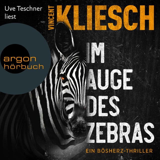 Bogomslag for Im Auge des Zebras - Ein Bösherz-Thriller - Olivia Holzmann ermittelt, Band 1 (Ungekürzte Lesung)