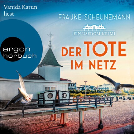 Der Tote im Netz - Ein Usedom-Krimi - Mai und Lorenz ermitteln auf Usedom, Band 1 (Ungekürzte Lesung) bookCoverFor