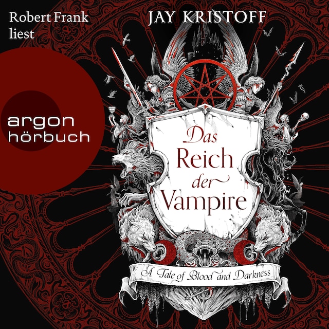 Book cover for Das Reich der Vampire - A Tale of Blood and Darkness - Das Reich der Vampire, Band 1 (Ungekürzte Lesung)