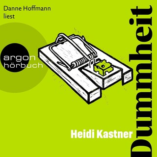 Dummheit als Hörbuch