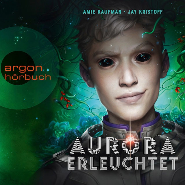 Book cover for Aurora erleuchtet - Aurora Rising, Band 3 (Ungekürzte Lesung)