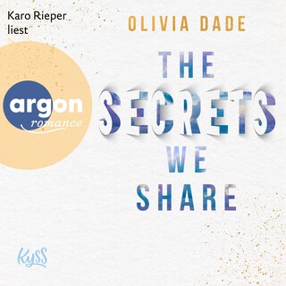 The Secrets we share - Fandom-Trilogie, Band 2 (Ungekürzte Lesung) als Hörbuch