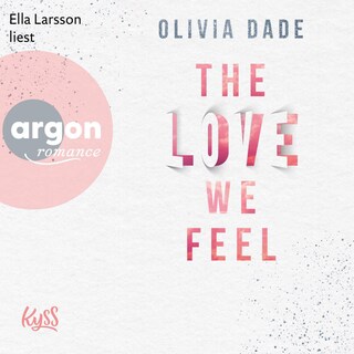The Love we feel als Hörbuch