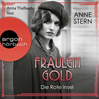 Fräulein Gold: Die Rote Insel als Hörbuch