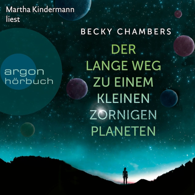 Book cover for Der lange Weg zu einem kleinen zornigen Planeten - Wayfarer, Band 1 (Ungekürzte Lesung)