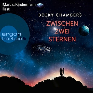 Zwischen zwei Sternen als Hörbuch