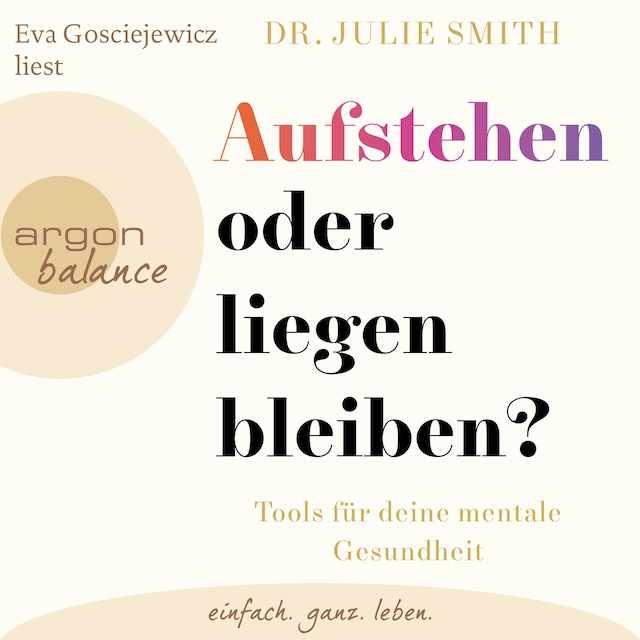 Copertina del libro per Aufstehen oder liegenbleiben? - Tools für deine mentale Gesundheit (Ungekürzte Lesung)