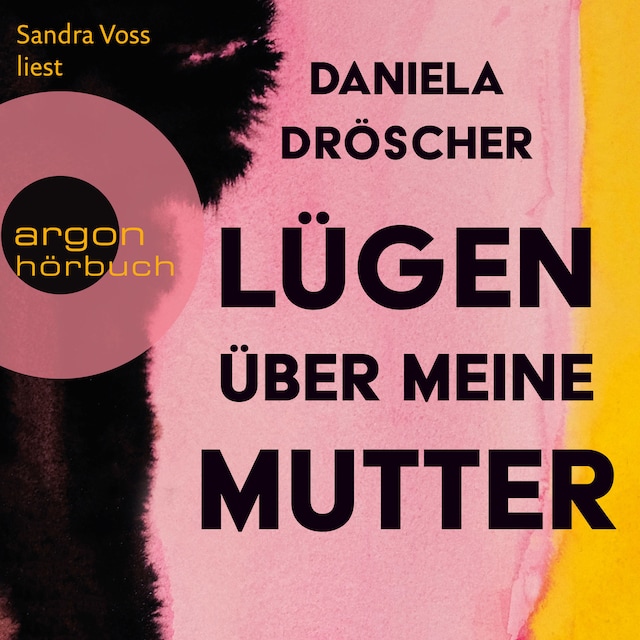 Book cover for Lügen über meine Mutter (Ungekürzte Lesung)