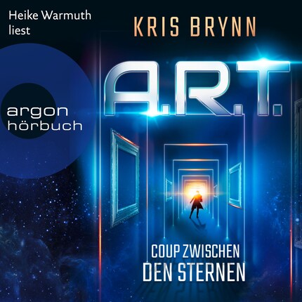 A.R.T. - Coup zwischen den Sternen (Ungekürzte Lesung) bookCoverFor