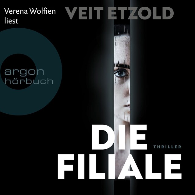 Book cover for Die Filiale (Ungekürzte Lesung)